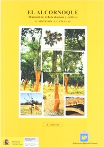 Portada del libro El alcornoque. Manual de reforestación y cultivo