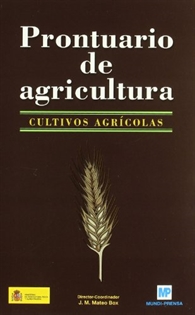 Portada del libro Prontuario de agricultura. Cultivos agrícolas.