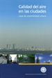 Portada del libro Calidad de aire en las ciudades: clave de sostenibilidad