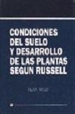 Portada del libro Condiciones del suelo y desarrollo de las plantas según Russell