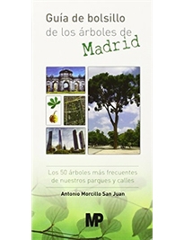 Portada del libro Guía de bolsillo de los árboles de Madrid. Los 50 árboles más frecuentes de nuestros parques y calles
